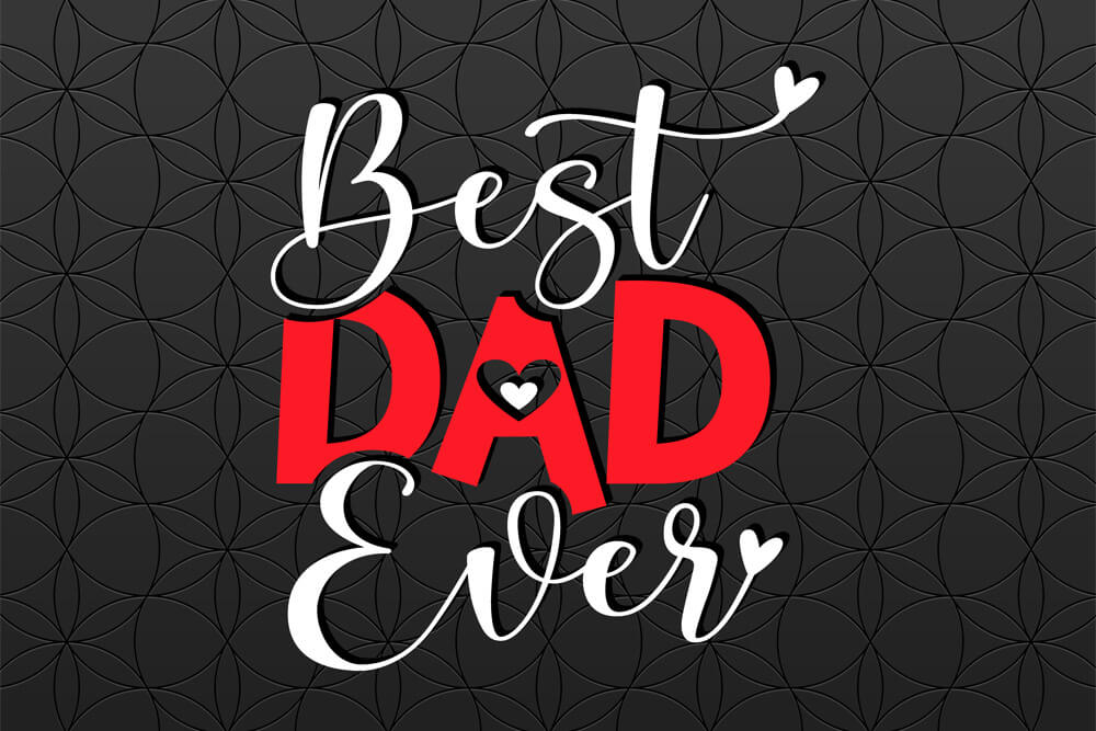 Best Dad Ever #1