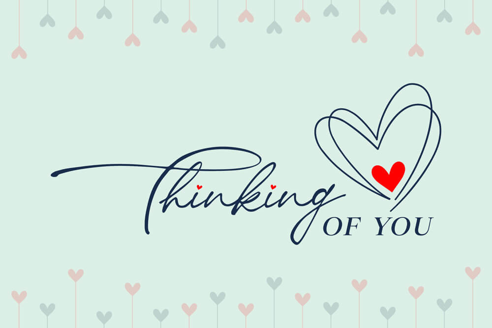 Thinking of you